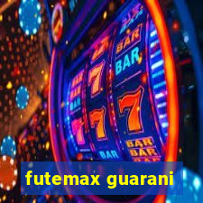 futemax guarani